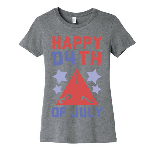 Happy D4th of July Womens T-Shirt