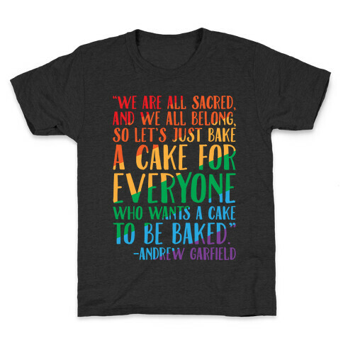 Let's Just Bake A Cake For Everyone Who Wants A Cake To Be Baked White Print Kids T-Shirt