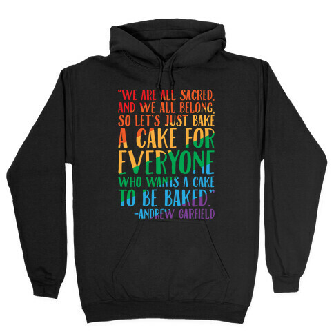 Let's Just Bake A Cake For Everyone Who Wants A Cake To Be Baked White Print Hooded Sweatshirt