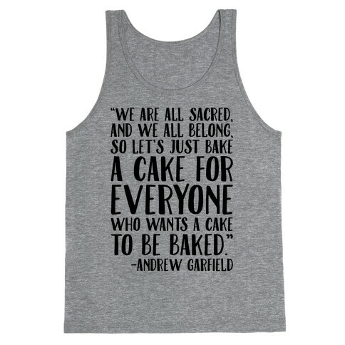 Let's Just Bake A Cake For Everyone Who Wants A Cake To Be Baked Tank Top