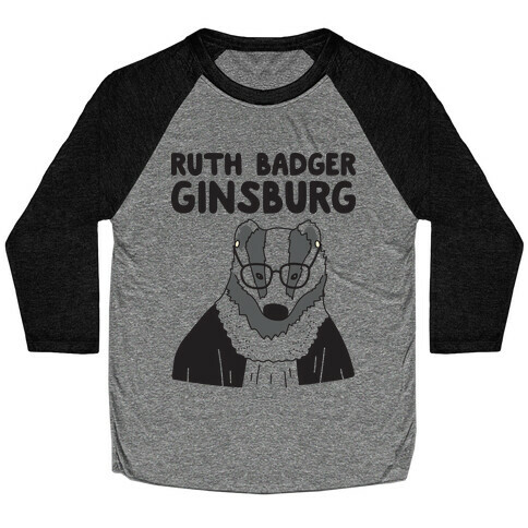 Ruth Badger Ginsburg Baseball Tee