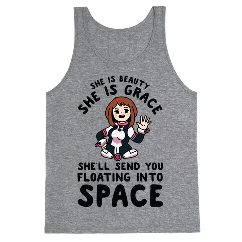 She is Beauty She is Grace, She'll Send You Floating into Space Uraraka Tank Top