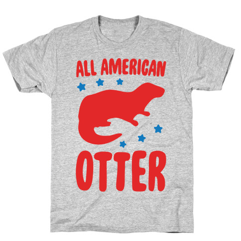 All American Otter  T-Shirt