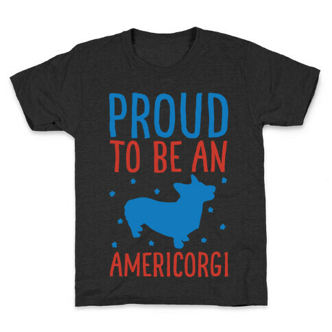 Proud To Be An Amercorgi White Print Kids T-Shirt