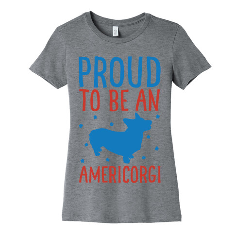 Proud To Be An Amercorgi  Womens T-Shirt