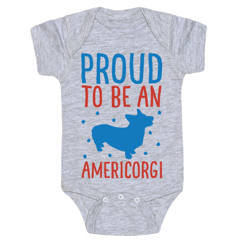 Proud To Be An Amercorgi  Baby One-Piece