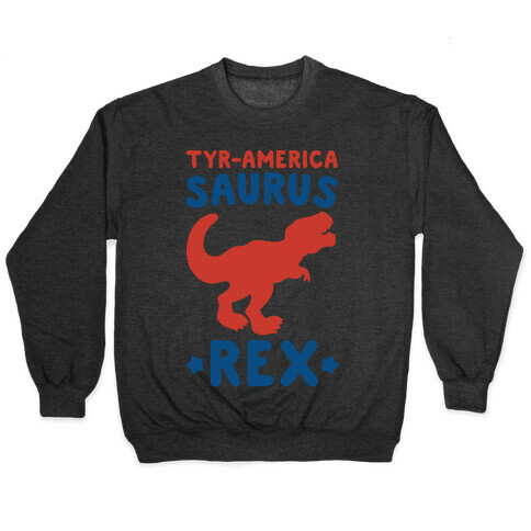 Tyr-America-Saurus Rex Parody White Print Pullover