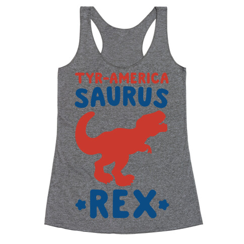 Tyr-America-Saurus Rex Parody Racerback Tank Top