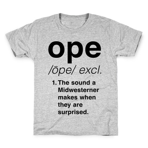 Ope Definition Kids T-Shirt