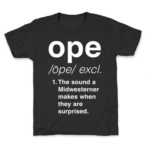 Ope Definition Kids T-Shirt