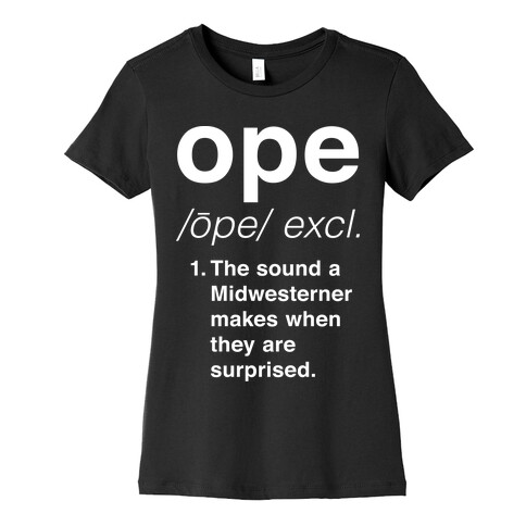 Ope Definition Womens T-Shirt