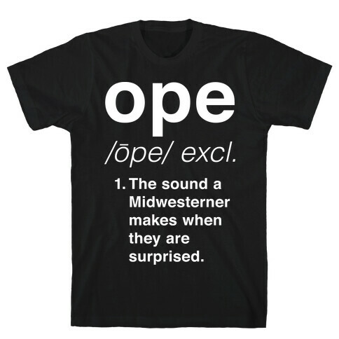 Ope Definition T-Shirt