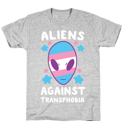 Aliens Against Transphobia  T-Shirt
