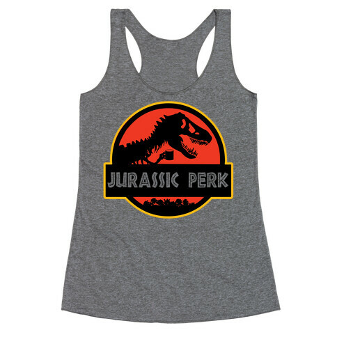 Jurassic Perk Racerback Tank Top