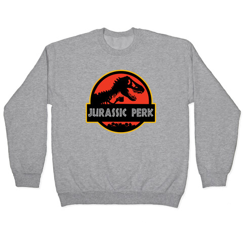 Jurassic Perk Pullover