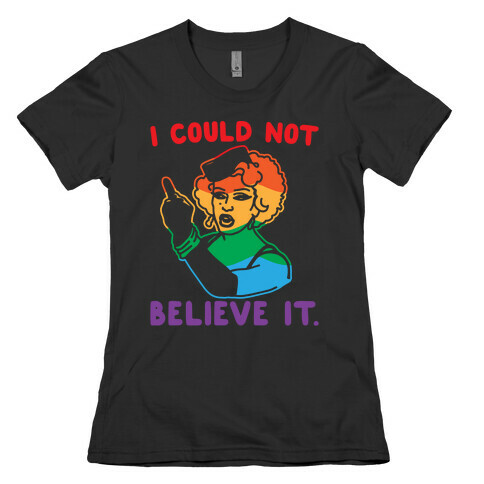 I Could Not Believe It Parody Pair Shirt White Print Womens T-Shirt