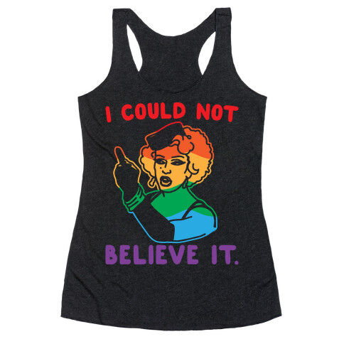 I Could Not Believe It Parody Pair Shirt White Print Racerback Tank Top