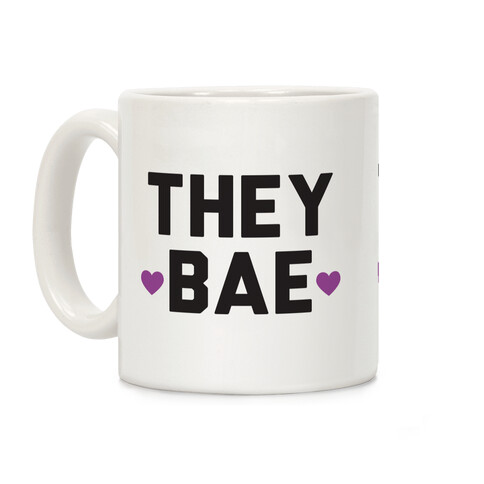 They Bae Coffee Mug
