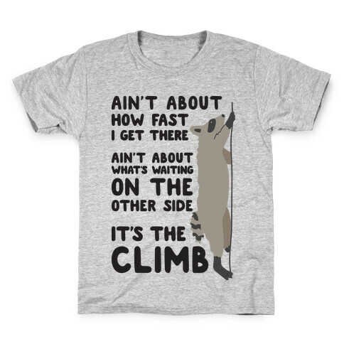 The Climb Raccoon Parody Kids T-Shirt