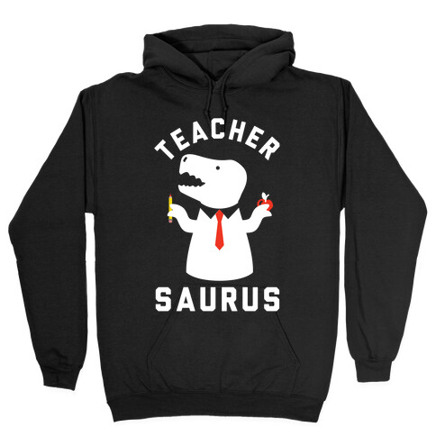 Teacher Saurus Tie Hooded Sweatshirt