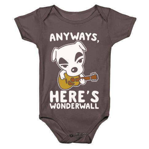 Anyways Here's Wonderwall Parody White Print Baby One-Piece