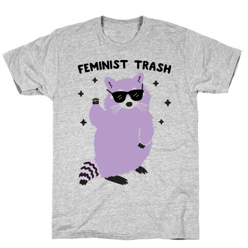 Feminist Trash Raccoon T-Shirt