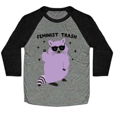 Feminist Trash Raccoon Baseball Tee