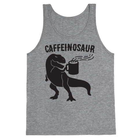 Caffeinosaur Tank Top