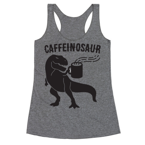 Caffeinosaur Racerback Tank Top