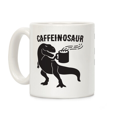 Caffeinosaur Coffee Mug