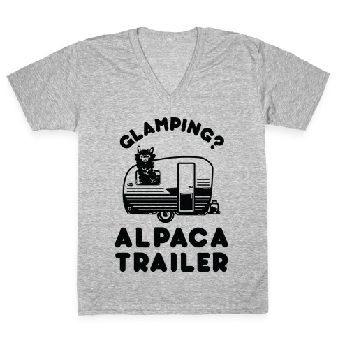 Glamping? Alpaca Trailer V-Neck Tee Shirt