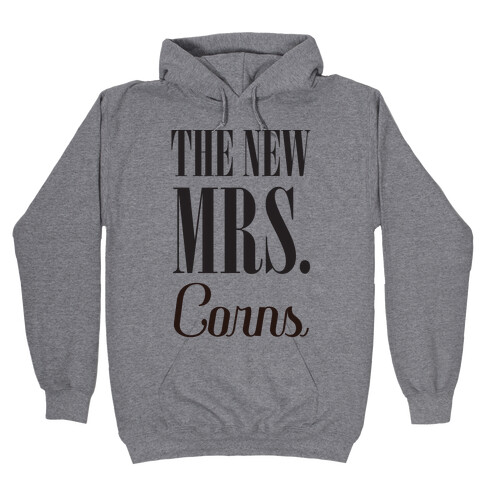 The Future Mrs Corns Hooded Sweatshirt