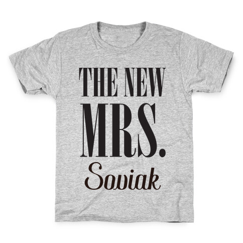 The New Mrs. Soviak Kids T-Shirt