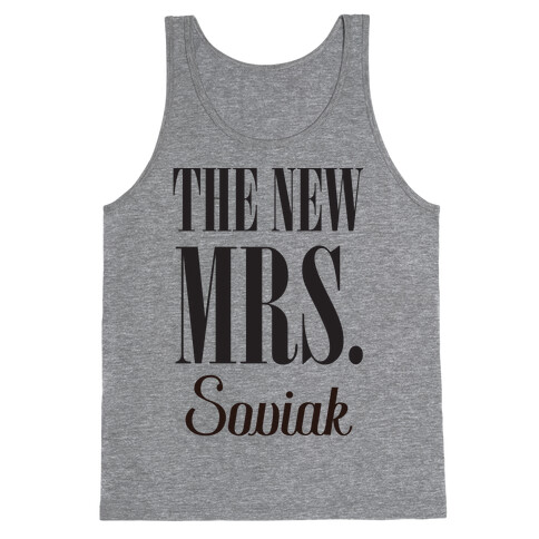 The New Mrs. Soviak Tank Top