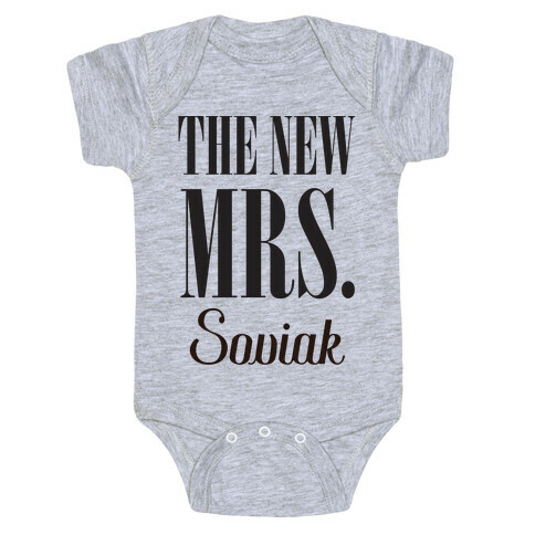 The New Mrs. Soviak Baby One-Piece