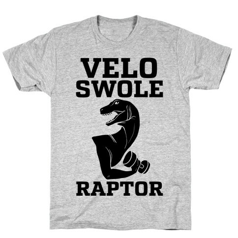 Velo-Swole-Raptor T-Shirt