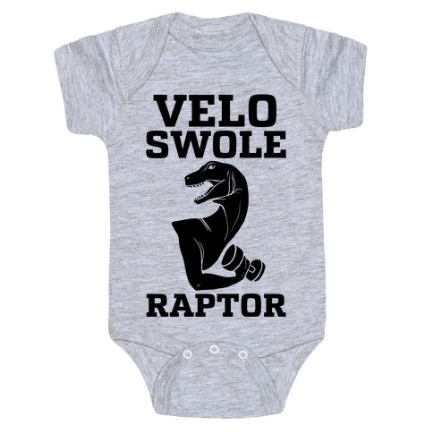 Velo-Swole-Raptor Baby One-Piece