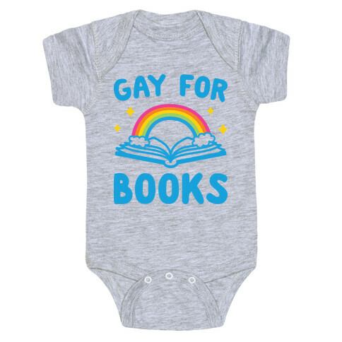 Gay For Books Baby One-Piece