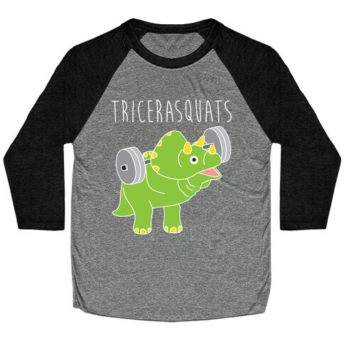 TriceraSQUATS Baseball Tee