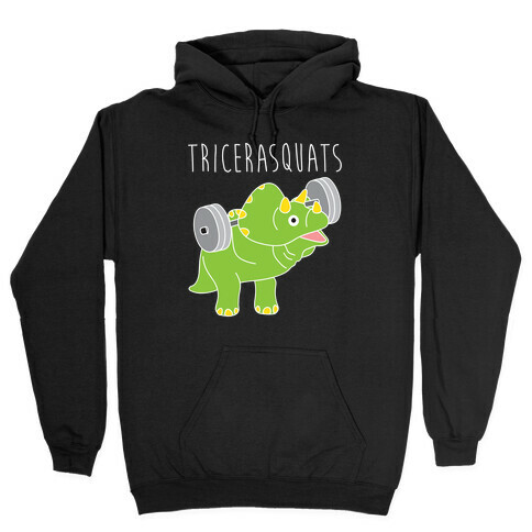 TriceraSQUATS Hooded Sweatshirt