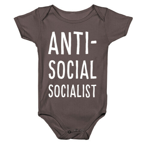 Anti-Social Socialist Baby One-Piece
