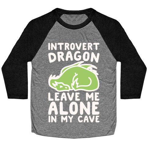 Introvert Dragon White Print Baseball Tee