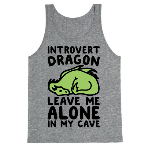 Introvert Dragon  Tank Top