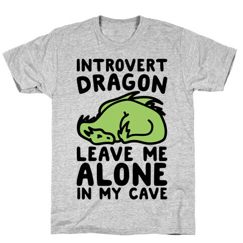 Introvert Dragon  T-Shirt