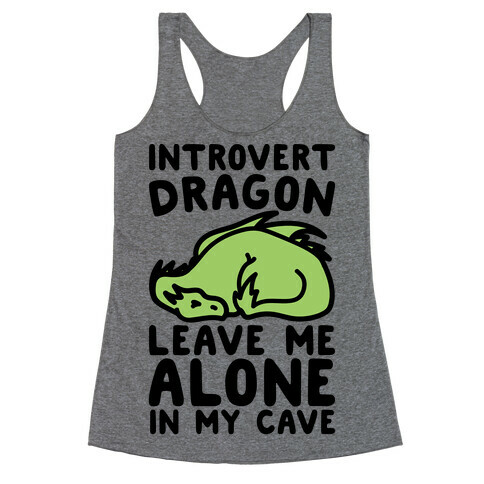 Introvert Dragon  Racerback Tank Top