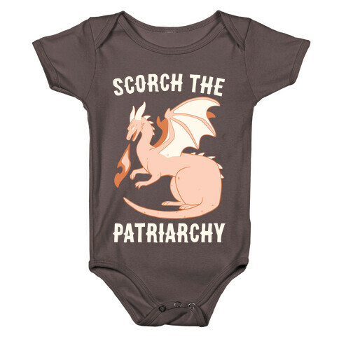 Scorch the Patriarchy  Baby One-Piece