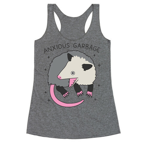 Anxious Garbage Opossum Racerback Tank Top