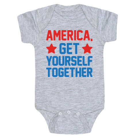 America, Get Yourself Together Baby One-Piece