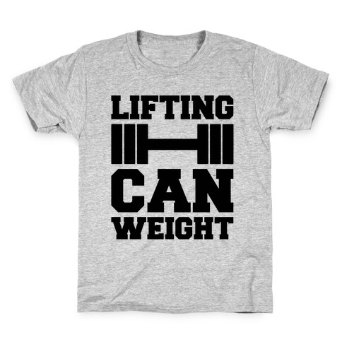 Lifting Can Weight  Kids T-Shirt