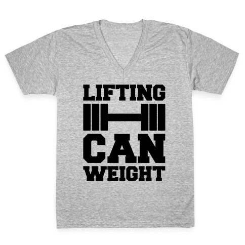 Lifting Can Weight  V-Neck Tee Shirt